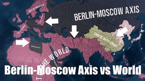 Berlin Moscow Axis Vs World Hoi4 Timelapse YouTube