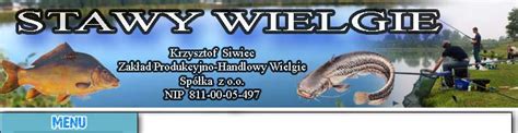 Stawy Wielgie Krysztof Siwiec Zak Ad Produkcyjno Handlowy Wielgie