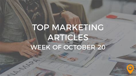 Top 25 Digital Marketing Articles – Week of 10/20/17 | Marketing ...