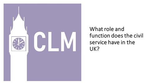 Qanda What Role And Function Does The Civil Service Have In The Uk