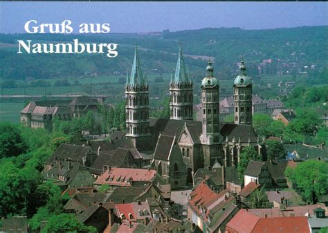 Naumburger Dom St Peter Und Paul Naumburg Saale