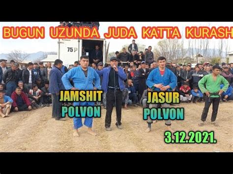 Bugun Uzunda Juda Katta Kurash Bosh Tovoq Youtube