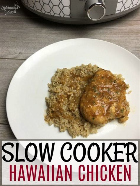 Slow Cooker Hawaiian Chicken Recipe Sidetracked Sarah