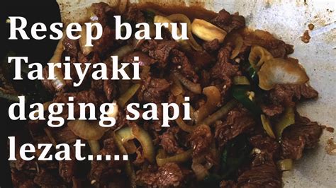 Resep Masakan Tariyaki Daging Sapi HanifahChannel06 2019 YouTube