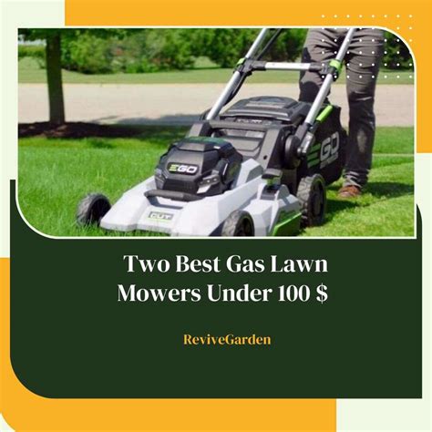 Two Best Gas Lawn Mowers Under Reviews Buying Guide