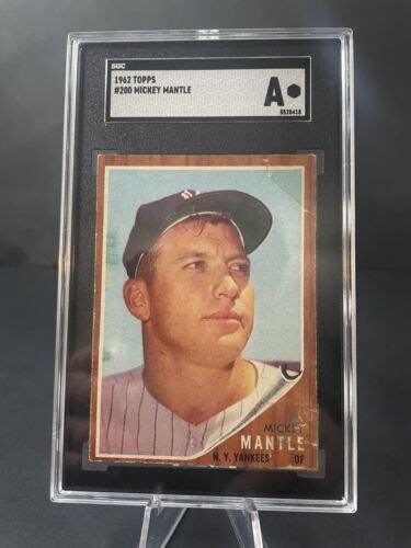 1962 Topps 200 Mickey Mantle New York Yankees HOF SGC AUTHENTIC EBay