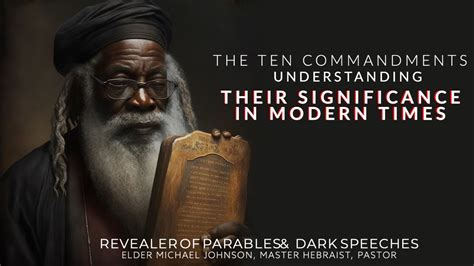 The Ten Commandments Understanding Their Significance In Modern Times