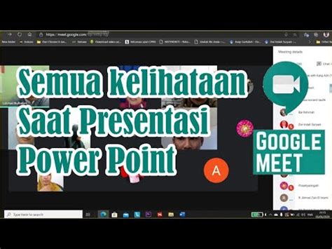 Menampilkan Semua Peserta Saat Presentasi Di Google Meet Youtube