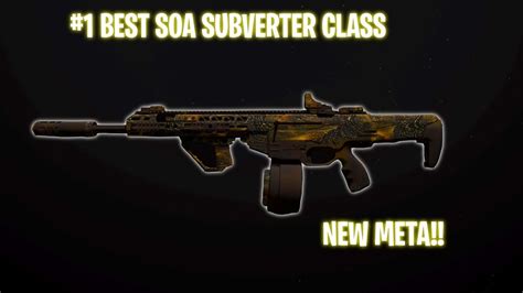 New Soa Subverter Is Meta In Warzone Soa Subverter Class Setup