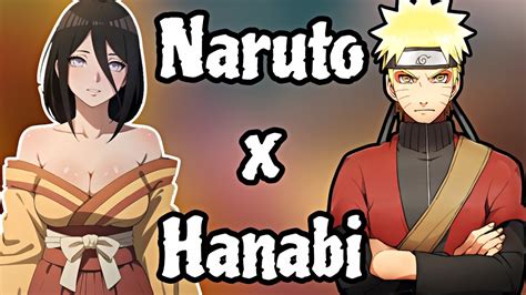 Que Hubiera Pasado Si Naruto Se Enamoraba De Hanabi Pel Cula Completa