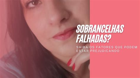 Sobrancelhas Falhadas YouTube