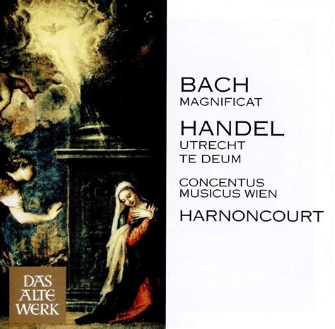 Bach Handel Magnificat Utrecht Te Deum Nikolaus Harnoncourt