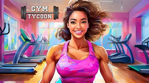 SPOR SALONU KURMA SİMULATOR Gym Tycoon Türkçe Oynanış 2024 YouTube