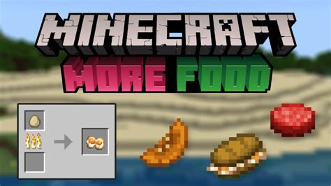 More Food Addon For Minecraft