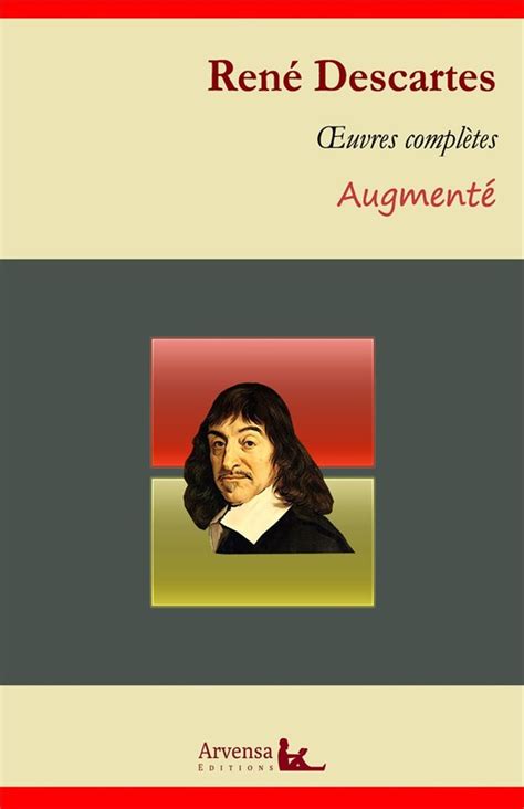 Ren Descartes Oeuvres Compl Tes Et Annexes Mises En Fran Ais