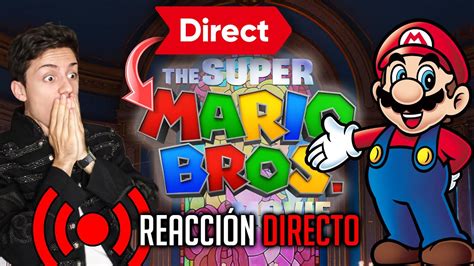 REACCIONAMOS JUNTOS a la PELI de SUPER MARIO NUEVO TRÁILER Mario