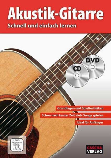 Akustik Gitarre Schnell Und Einfach Lernen Von Cascha Buch Thalia