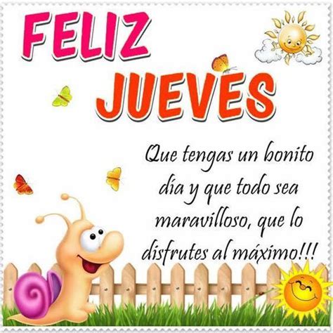 Feliz Jueves Para Todos Imágenes Para El Whatsapp De Los Jueves