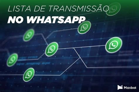 Lista de transmissão no WhatsApp aprenda a como fazer