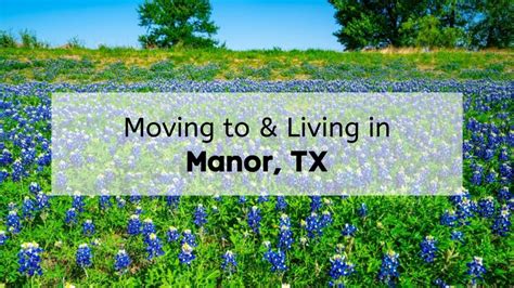 Whats It Like Living In Manor Tx Ultimate Moving To Manor Texas