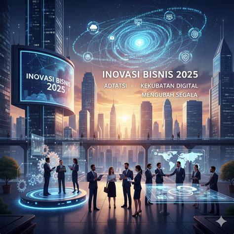 inovasi bisnis  adaptasi kolaborasi  kekuatan digital vc