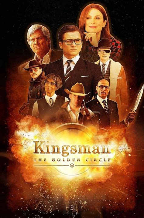 Kingsman The Golden Circle Movie Poster Artofit