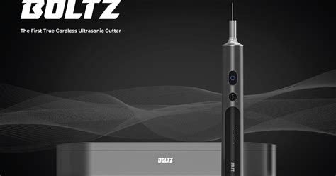 Boltz Cutter Cordless Ultrasonic Cutter Indiegogo