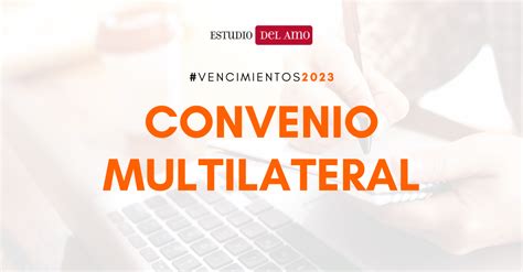 Vencimiento 2023 Convenio Multilateral Ingresos Brutos