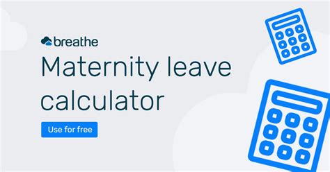 Maternity Leave Calculator Pay Entitlement Breathe