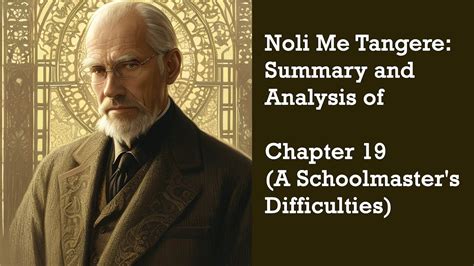 Noli Me Tangere Summary And Analysis Of Chapter 19 A Schoolmaster S