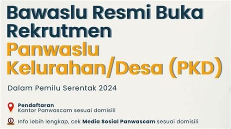 Tunjuk Id Tahap Seleksi Panwaslu Desa Pemilu Cek Jadwal Dan