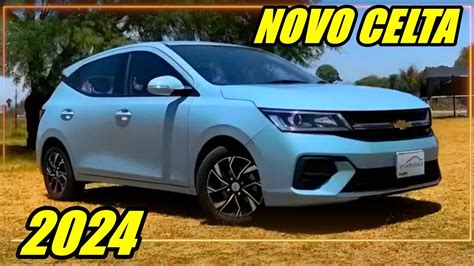 Novo Chevrolet Celta 2024 Chegando Ao Brasil YouTube