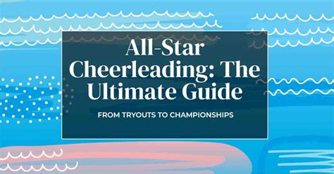 All-Star Cheerleading: The Complete Guide to This Elite Sport