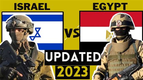 Israel Vs Egypt Military Power Comparison 2023 Egypt Vs Israel Military Power Comparison 2023