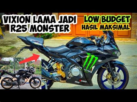 Vixion Tua Modif Jadi R25 Auto Ganteng YouTube