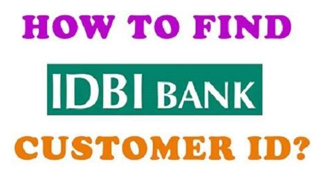 IDBI Customer ID: How to Get IDBI Customer ID | Idbi bank, How to find ...