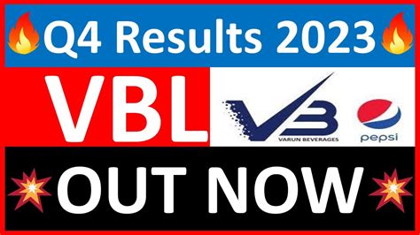 VBL Q4 Results 2023 Varun Beverages Q4 Results VBL Share News VBL