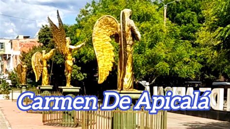 Recorriendo Colombia Carmen De Apical Tolima Youtube