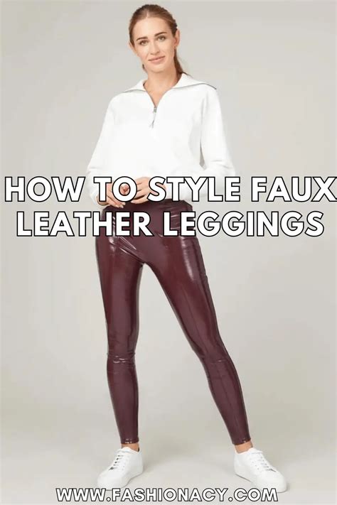 How To Style Faux Leather Leggings