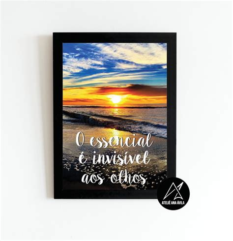 Quadro o Essencial É Invisível aos Olhos Tam 33cmx24cm Elo7