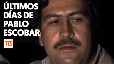 Mendigar Girar Adicto La Historia De Pablo Escobar Fruncir El Ceño Y