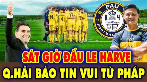 Tin Nóng Quang Hải Pau FC NHM Việt Nam Cực Sướng Khi Quang Hải Báo