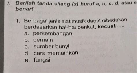 I Berilah Tanda Silang X Huruf A B C D Atau Studyx