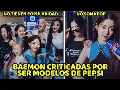 BABY MONSTER BAJO CR TICAS POR SER EMBAJADORAS DE PEPSI SIENDO UN GRUPO