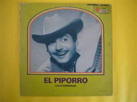 El Piporro Lalo Gonzalez Lp Discos Musart Trebol M Xico Mercadolibre