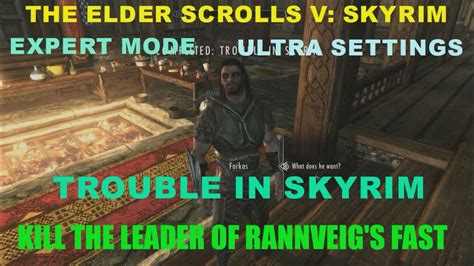 The Elder Scrolls V Skyrim Ultra Settings Expert Mode Trouble In Skyrim