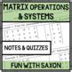 Matrices Operations Equations Systems Unit Notes By Fun With Saxon