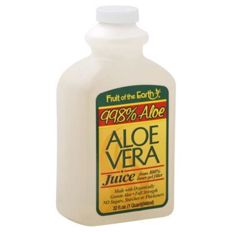 Fruit Of The Earth Aloe Vera Juice Fl Oz Kroger