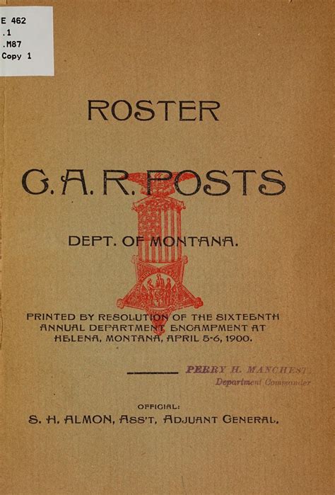 Roster, G.A.R. posts, Dept. of Montana. Printed by resolution of the
