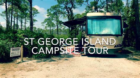 Campsite Tour Of St George Island State Park Youtube